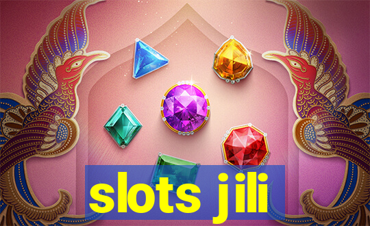 slots jili